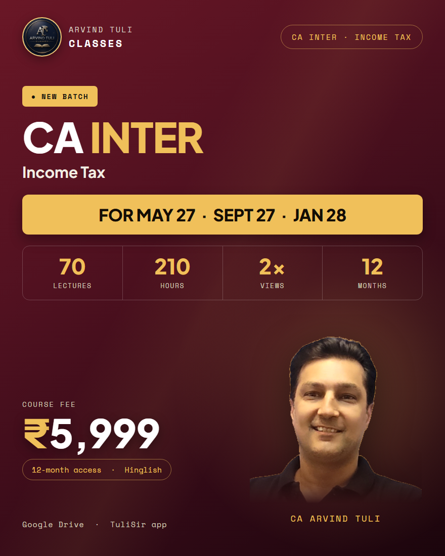 CA Inter Income Tax — May 27 / Sept 27 / Jan 28 · 12-month